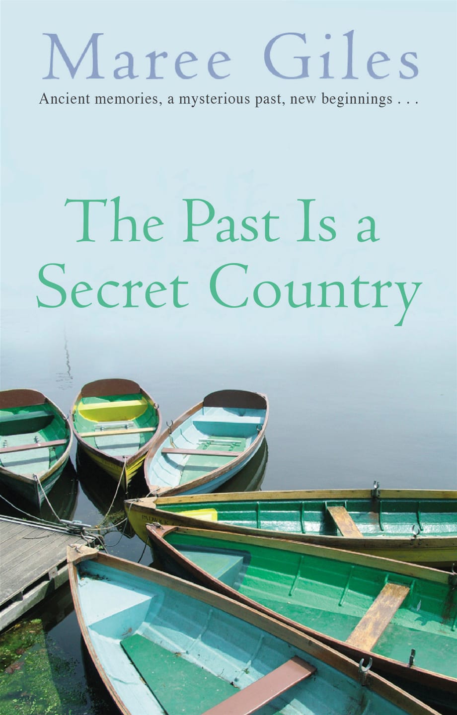 The Past is a Secret Country Book Cover